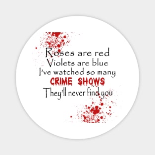 True Crime Fan Magnet